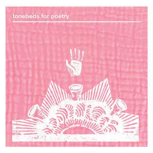 Tonebeds for poetry